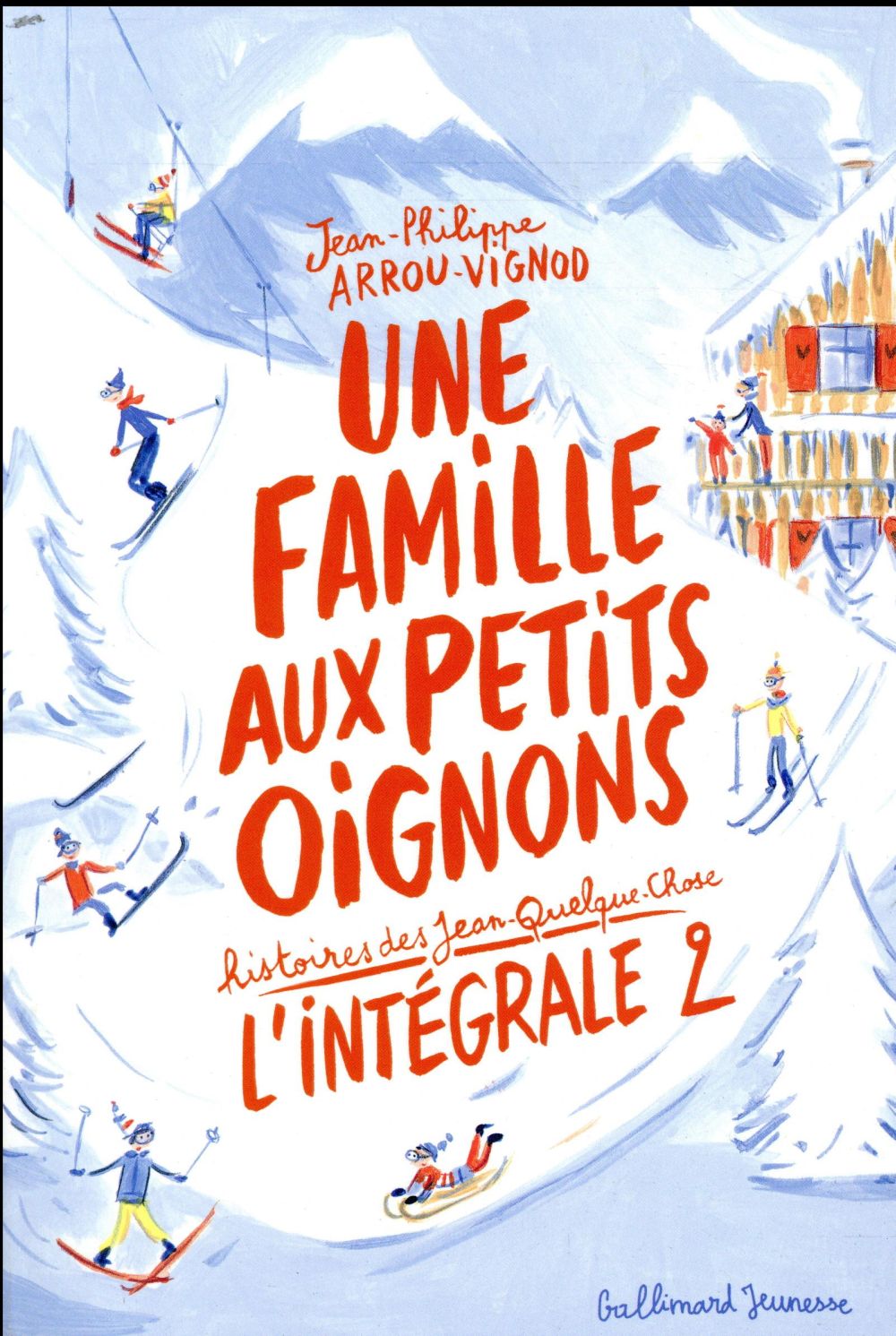 UNE FAMILLE AUX PETITS OIGNONS - HISTOIRES DES JEAN-QUELQUE-CHOSE