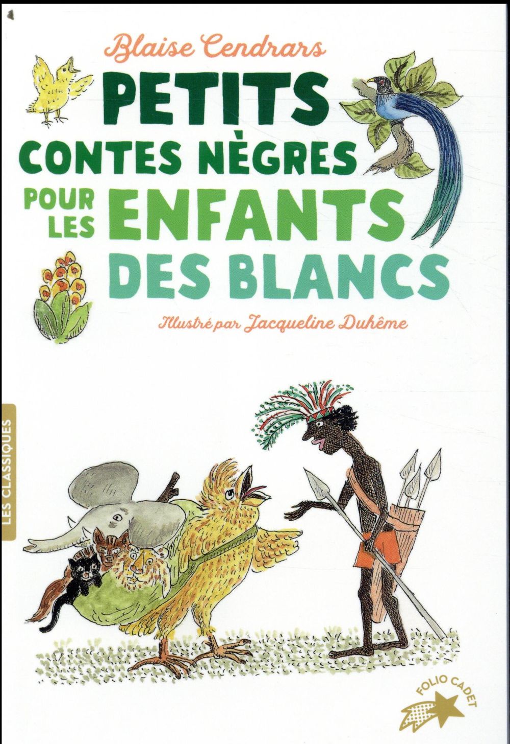 PETITS CONTES NEGRES POUR LES ENFANTS DES BLANCS