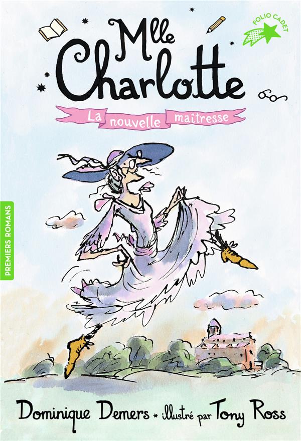 MLLE CHARLOTTE - T01 - LA NOUVELLE MAITRESSE