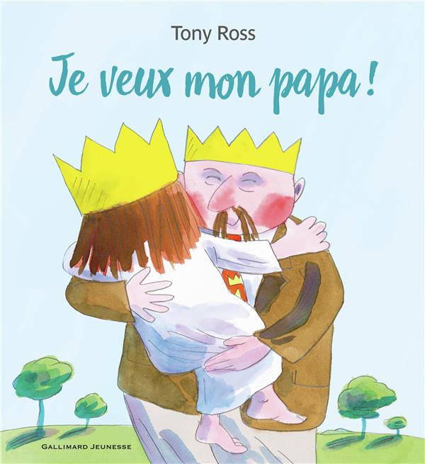 JE VEUX MON PAPA !