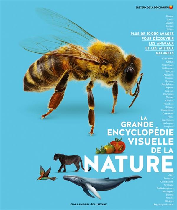 LA GRANDE ENCYCLOPEDIE VISUELLE DE LA NATURE