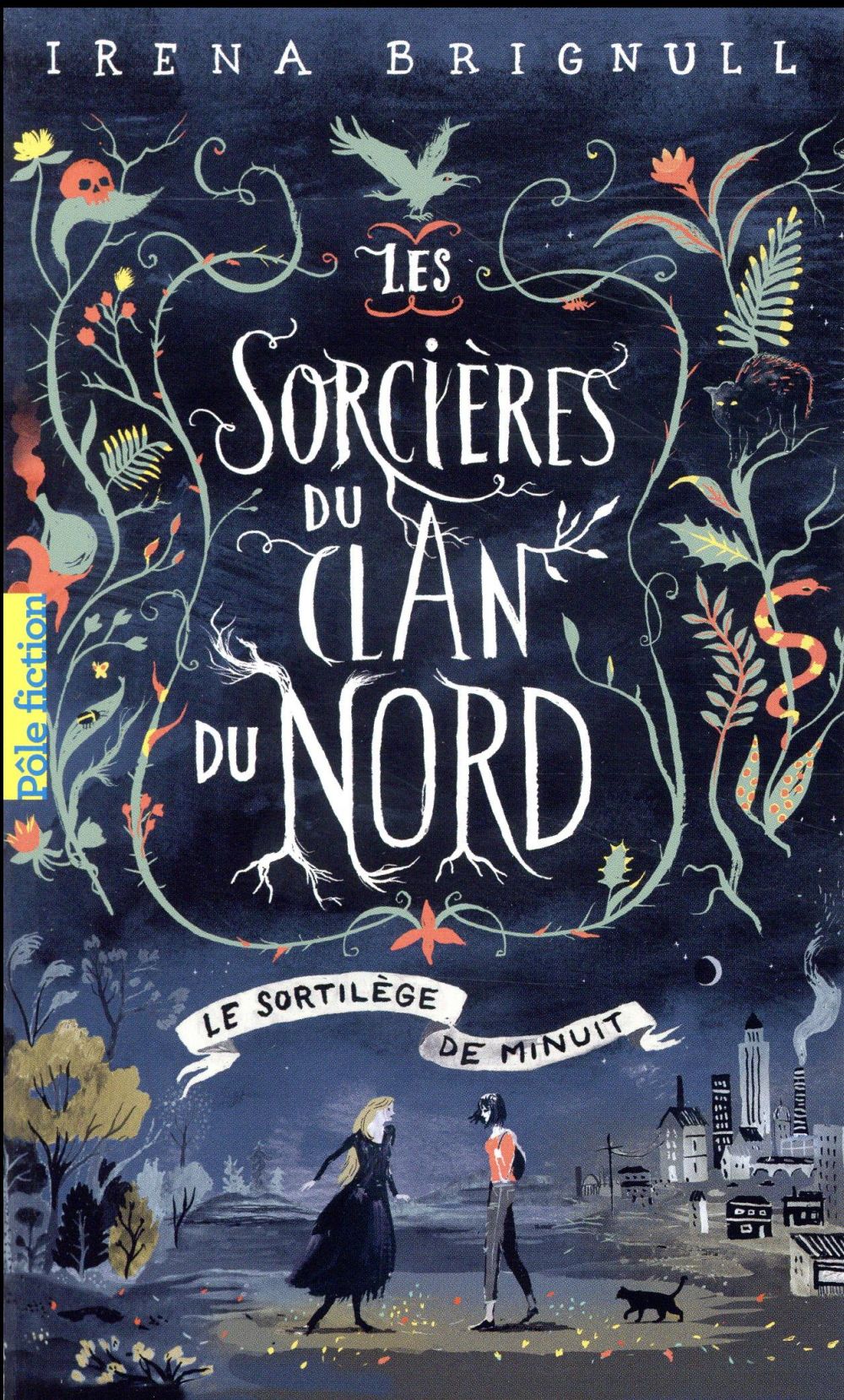 LES SORCIERES DU CLAN DU NORD - T01 - LE SORTILEGE DE MINUIT