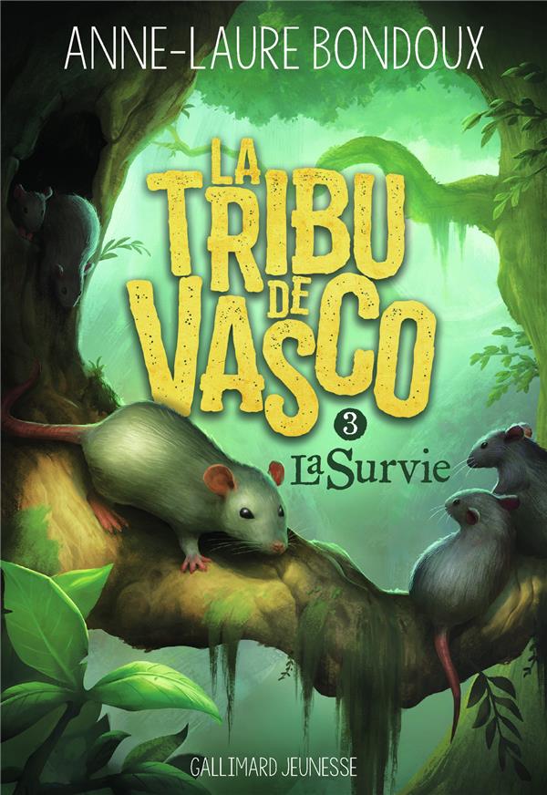 LA TRIBU DE VASCO - VOL03 - LA SURVIE