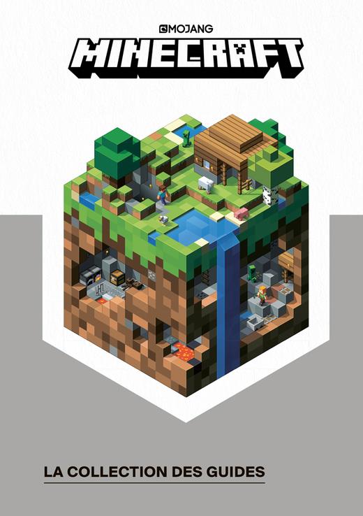 MINECRAFT : LA COLLECTION DES GUIDES OFFICIELS