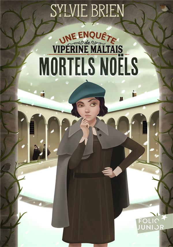 LES ENQUETES DE VIPERINE MALTAIS - I - MORTELS NOELS