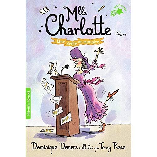 MLLE CHARLOTTE - T04 - UNE DROLE DE MINISTRE