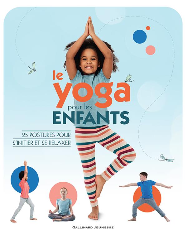 LE YOGA POUR LES ENFANTS