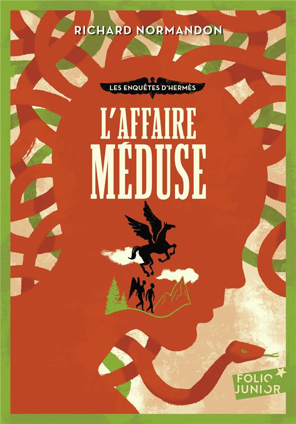 LES ENQUETES D'HERMES - T02 - L'AFFAIRE MEDUSE