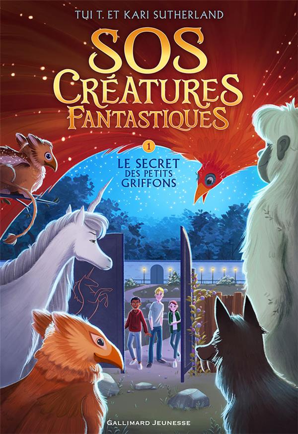 SOS CREATURES FANTASTIQUES - VOL01 - LE SECRET DES PETITS GRIFFONS