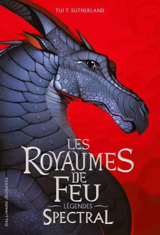 LES ROYAUMES DE FEU - LEGENDES - SPECTRAL