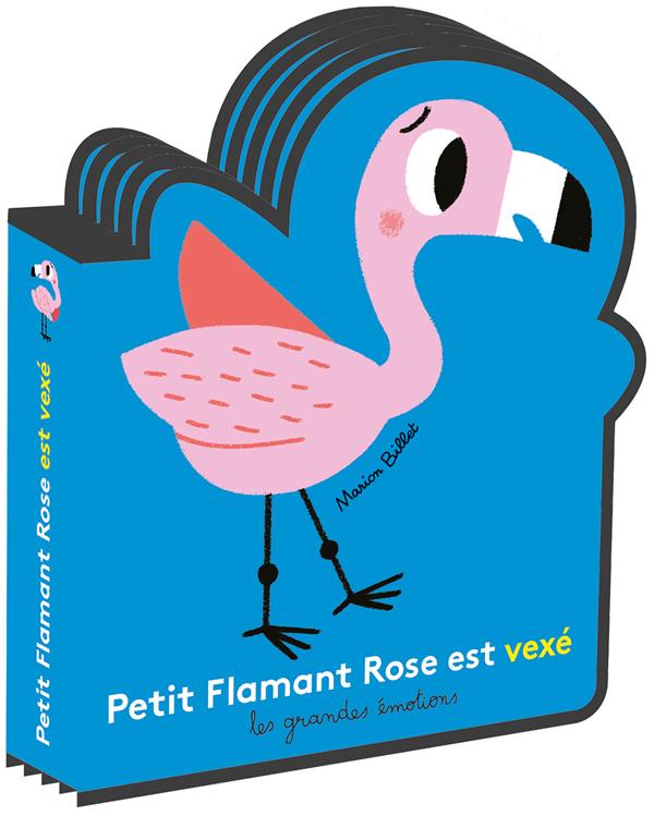 PETIT FLAMANT ROSE EST VEXE