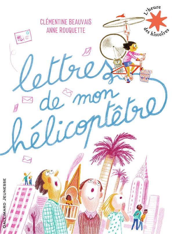 LETTRES DE MON HELICOPTETRE