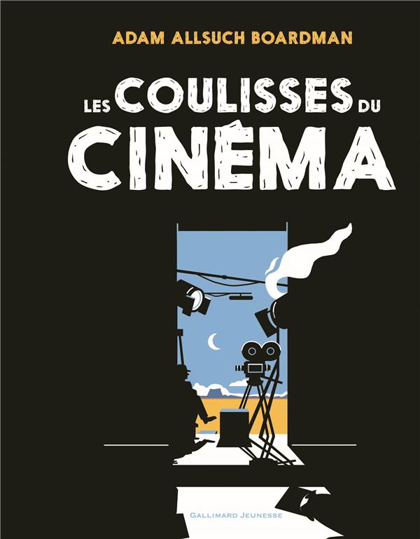 LES COULISSES DU CINEMA