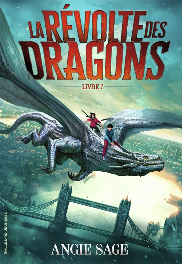 LA REVOLTE DES DRAGONS - LIVRE 1