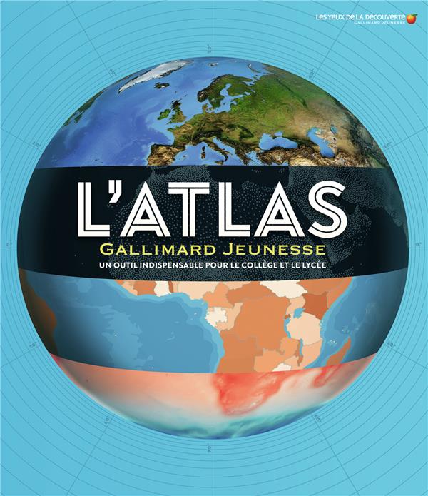 L'ATLAS GALLIMARD JEUNESSE