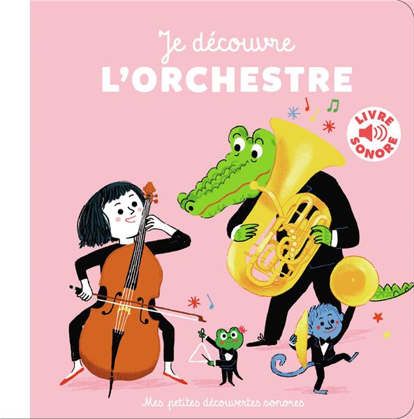 JE DECOUVRE L'ORCHESTRE