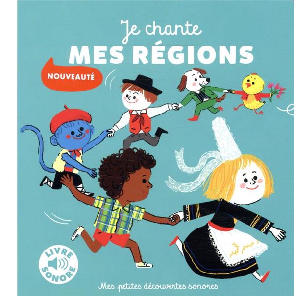 JE CHANTE MES REGIONS - 6 MUSIQUES, 6 IMAGES, 6 PUCES