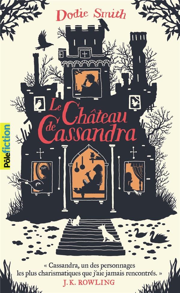 LE CHATEAU DE CASSANDRA