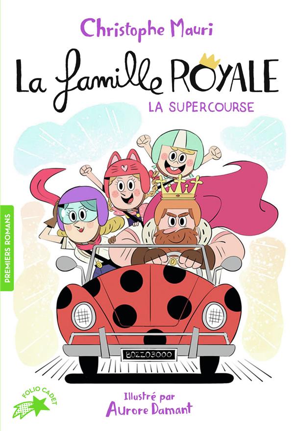 LA FAMILLE ROYALE - T09 - LA SUPER COURSE