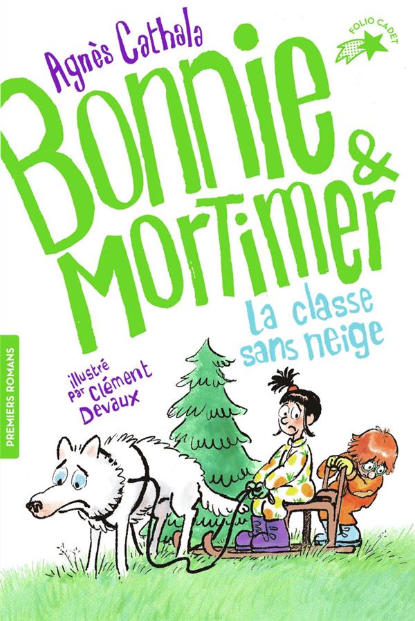 BONNIE & MORTIMER - T03 - LA CLASSE DE NEIGE
