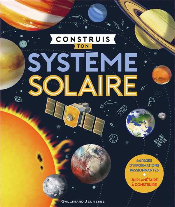 CONSTRUIS TON SYSTEME SOLAIRE
