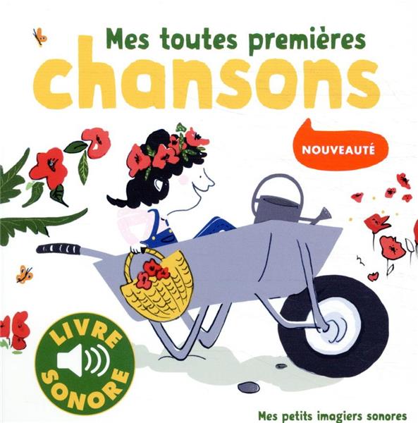 MES TOUTES PREMIERES CHANSONS - 6 CHANSONS, 6 IMAGES, 6 PUCES