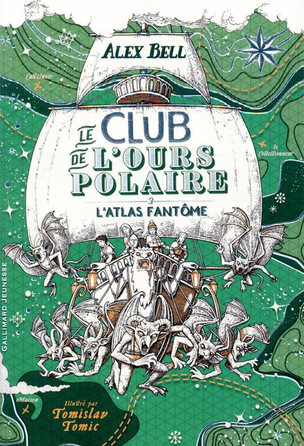 LE CLUB DE L'OURS POLAIRE - VOL03 - L'ATLAS FANTOME