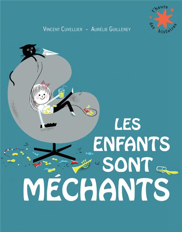 LES ENFANTS SONT MECHANTS