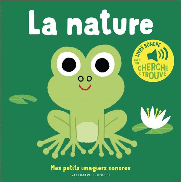 LA NATURE - DES SONS A ECOUTER, DES IMAGES A REGARDER