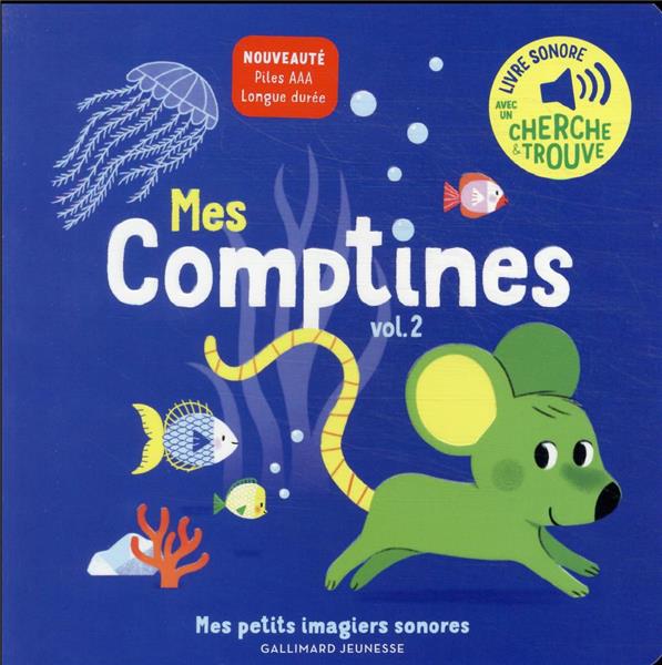 MES COMPTINES - VOL02 - DES SONS A ECOUTER, DES IMAGES A REGARDER