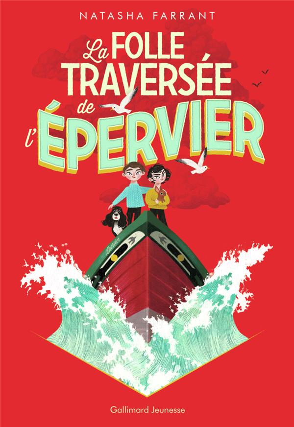 LA FOLLE TRAVERSEE DE L'EPERVIER