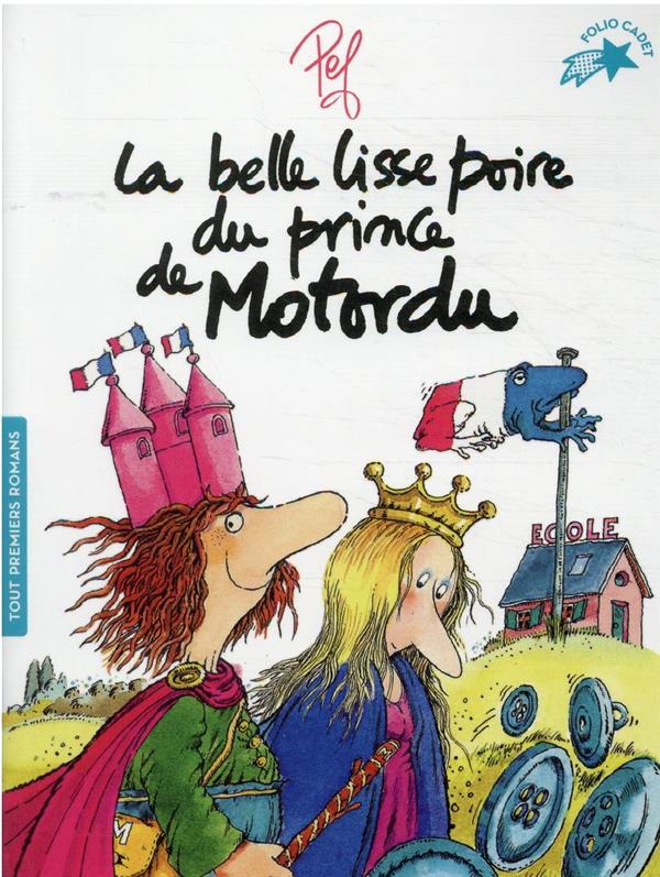 LA BELLE LISSE POIRE DU PRINCE DE MOTORDU - TOUT-CARTON ANIME