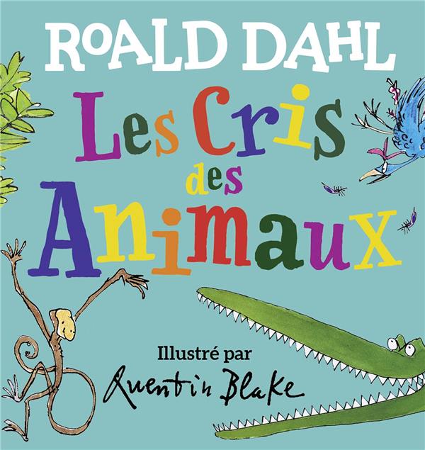 LES CRIS DES ANIMAUX