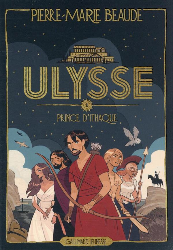 ULYSSE - VOL01 - PRINCE D'ITHAQUE