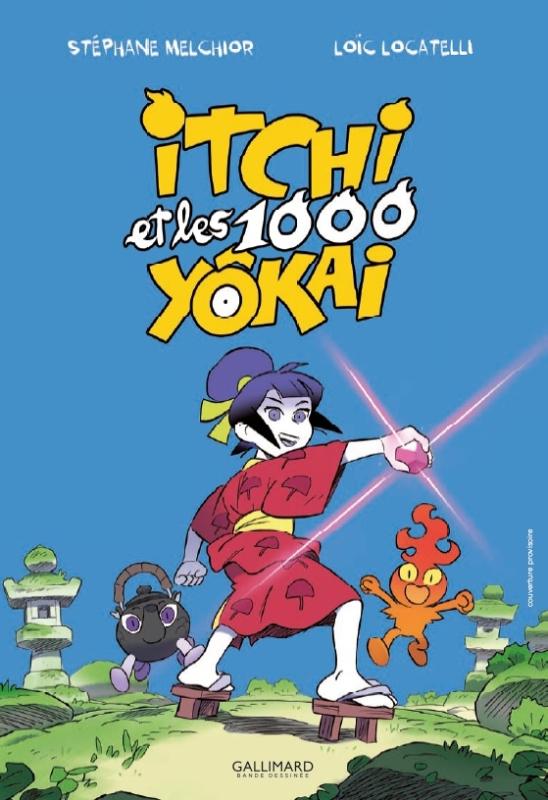 ITCHI ET LES 1000 YOKAI - VOL01