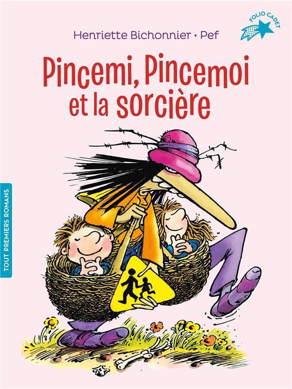 PINCEMI, PINCEMOI ET LA SORCIERE