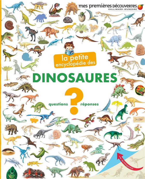 LA PETITE ENCYCLOPEDIE DES DINOSAURES - QUESTIONS - REPONSES