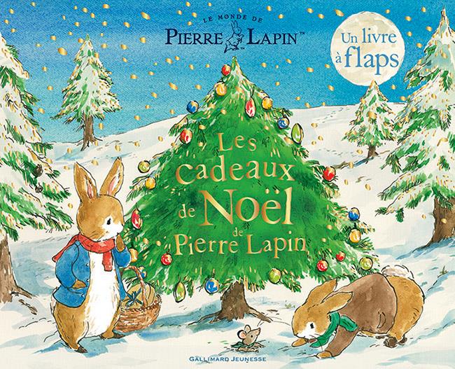 LE MONDE DE PIERRE LAPIN - LES CADEAUX DE NOEL DE PIERRE LAPIN - UN LIVRE A FLAPS