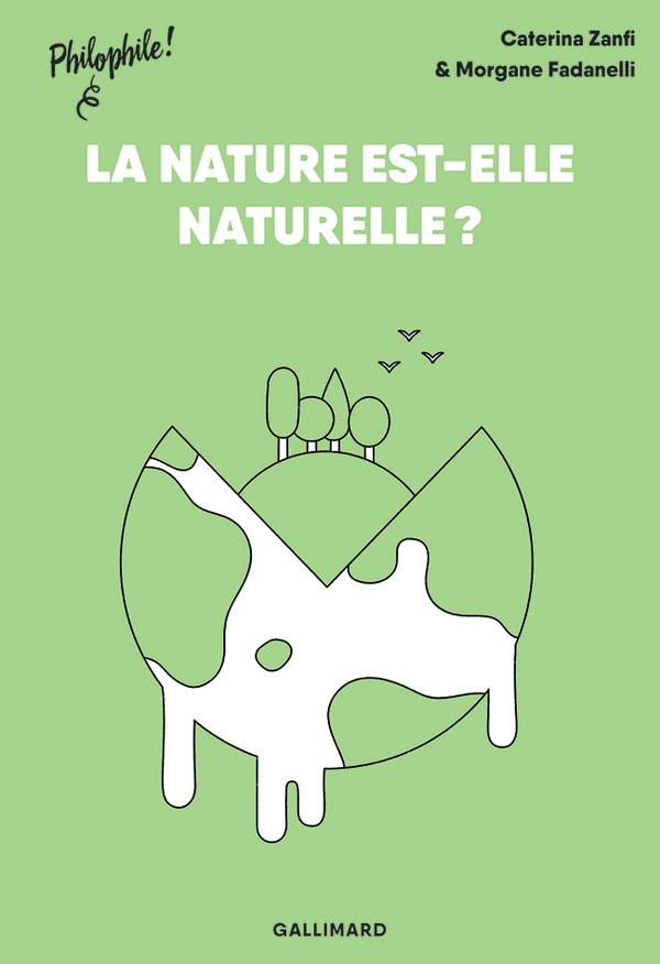 LA NATURE EST-ELLE NATURELLE ?