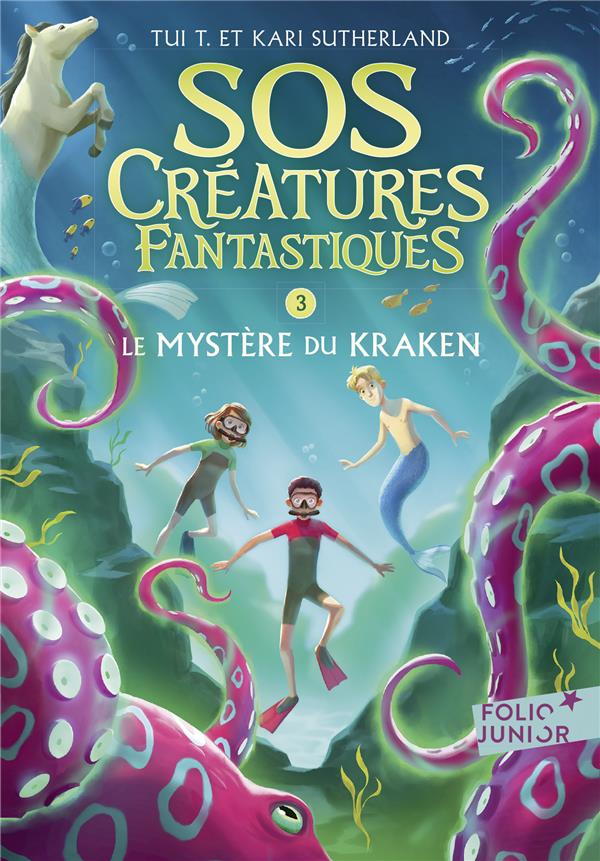 SOS CREATURES FANTASTIQUES - VOL03 - LE MYSTERE DU KRAKEN