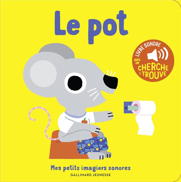 LE POT - DES SONS A ECOUTER, DES IMAGES A REGARDER