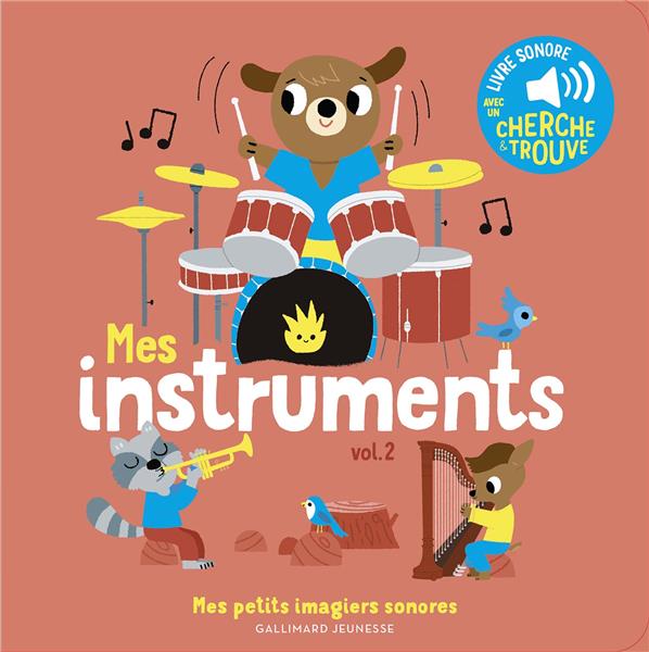 MES INSTRUMENTS - VOL02 - DES SONS A ECOUTER, DES IMAGES A REGARDER