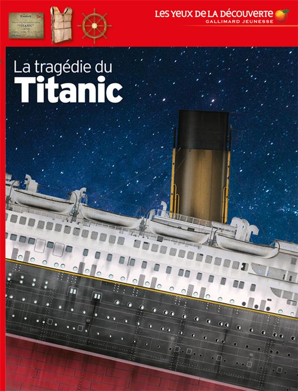 LA TRAGEDIE DU TITANIC