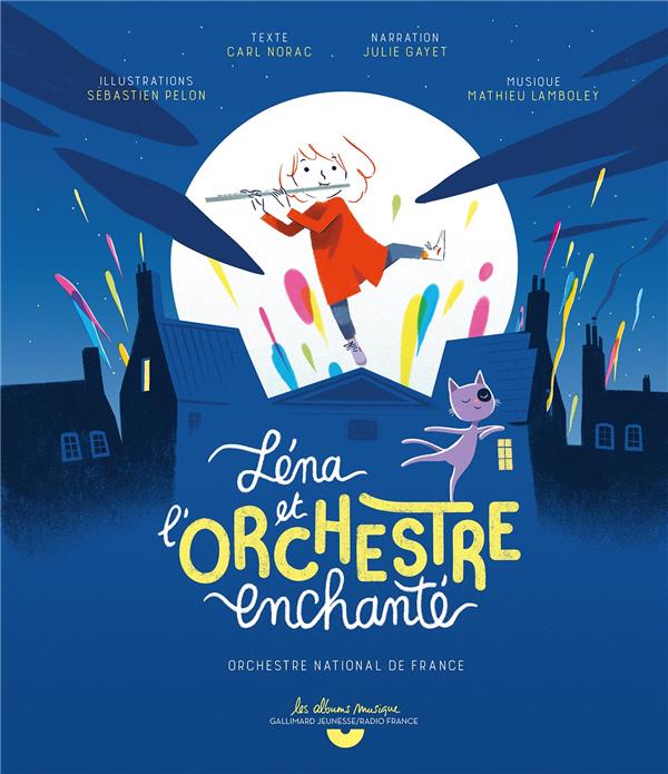 LENA ET L'ORCHESTRE ENCHANTE - LIVRE-CD AVEC QR CODE