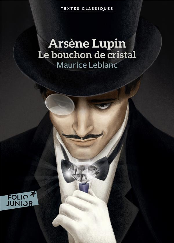 ARSENE LUPIN, LE BOUCHON DE CRISTAL