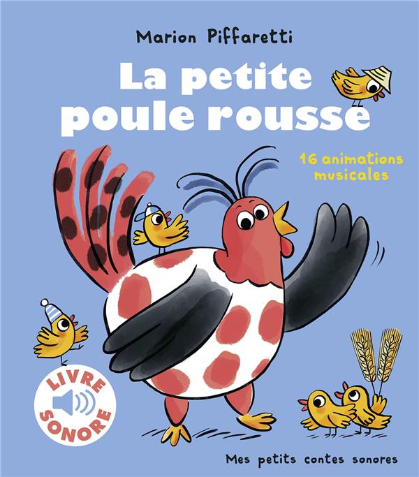 LA PETITE POULE ROUSSE - 16 ANIMATIONS MUSICALES