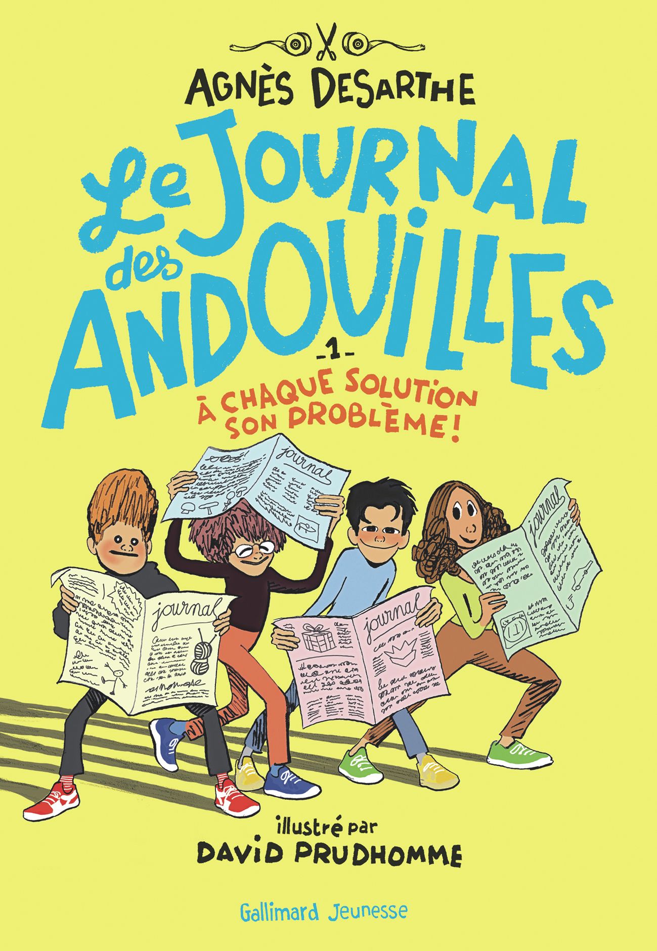 LE JOURNAL DES ANDOUILLES - VOL01 - A CHAQUE SOLUTION SON PROBLEME !
