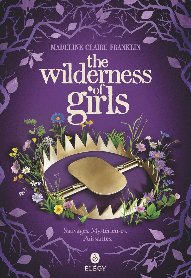 THE WILDERNESS OF GIRLS
