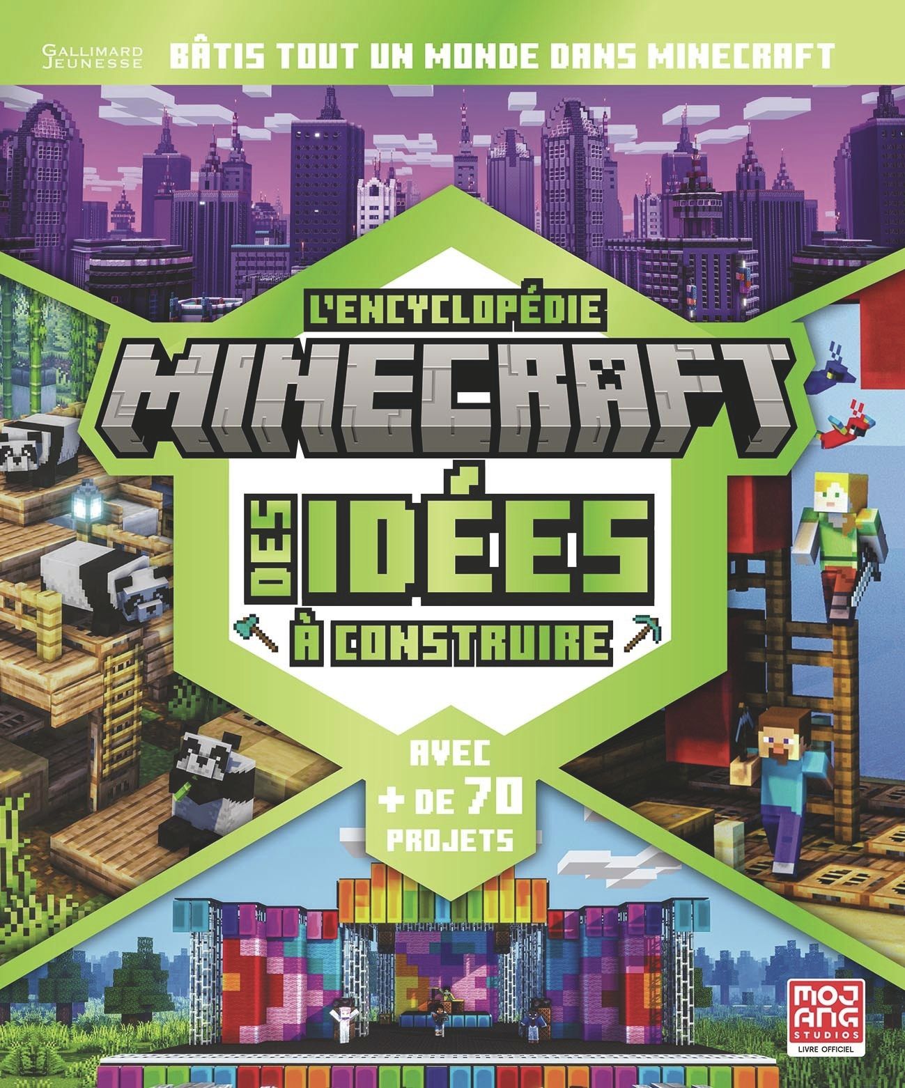 L'ENCYCLOPEDIE MINECRAFT DES IDEES A CONSTRUIRE - PLUS DE 70 PROJETS