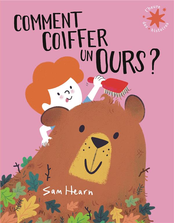 COMMENT COIFFER UN OURS ?